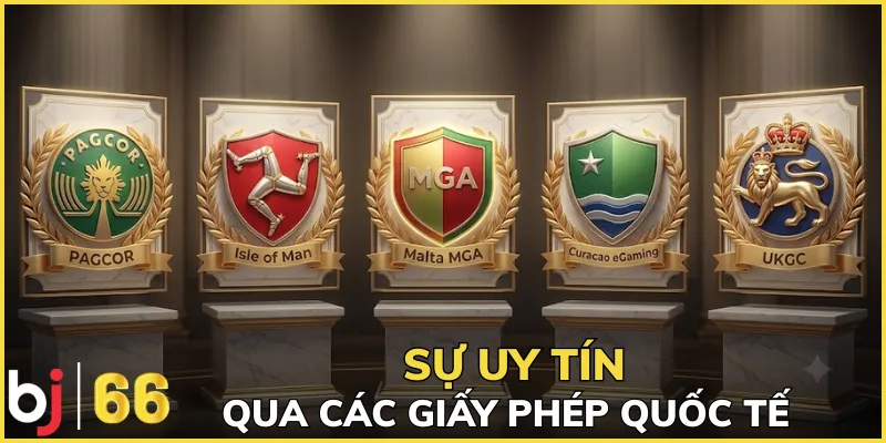 Khẳng định sự uy tín qua các giấy phép quốc tế